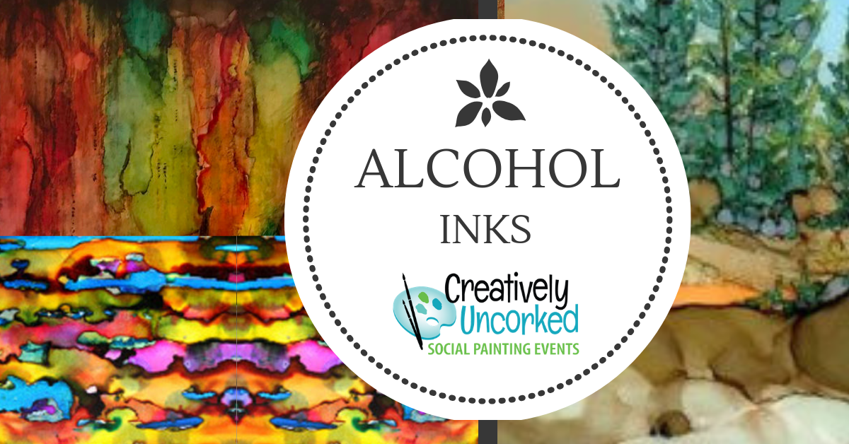 Alcohol Inks Workshop at Creatively Uncorked https://creativelyuncorked.com/