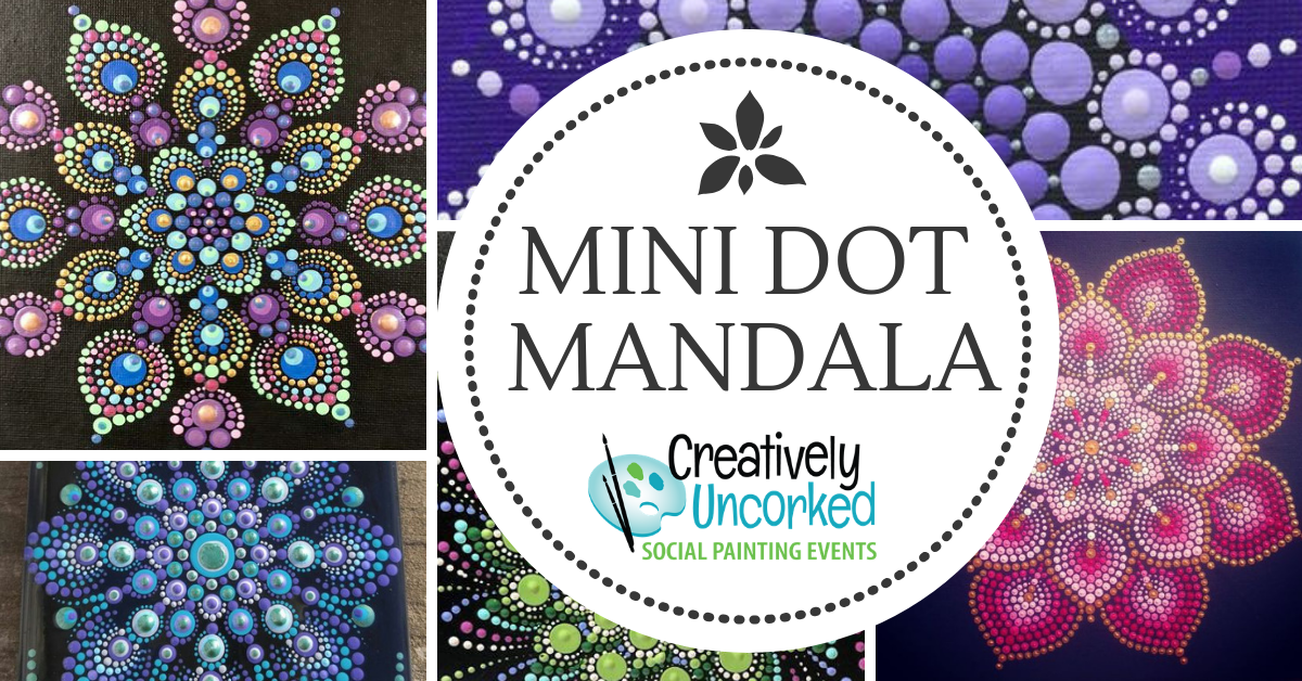 Mini Dot Mandala at Creatively Uncorked https://creativelyuncorked.com/