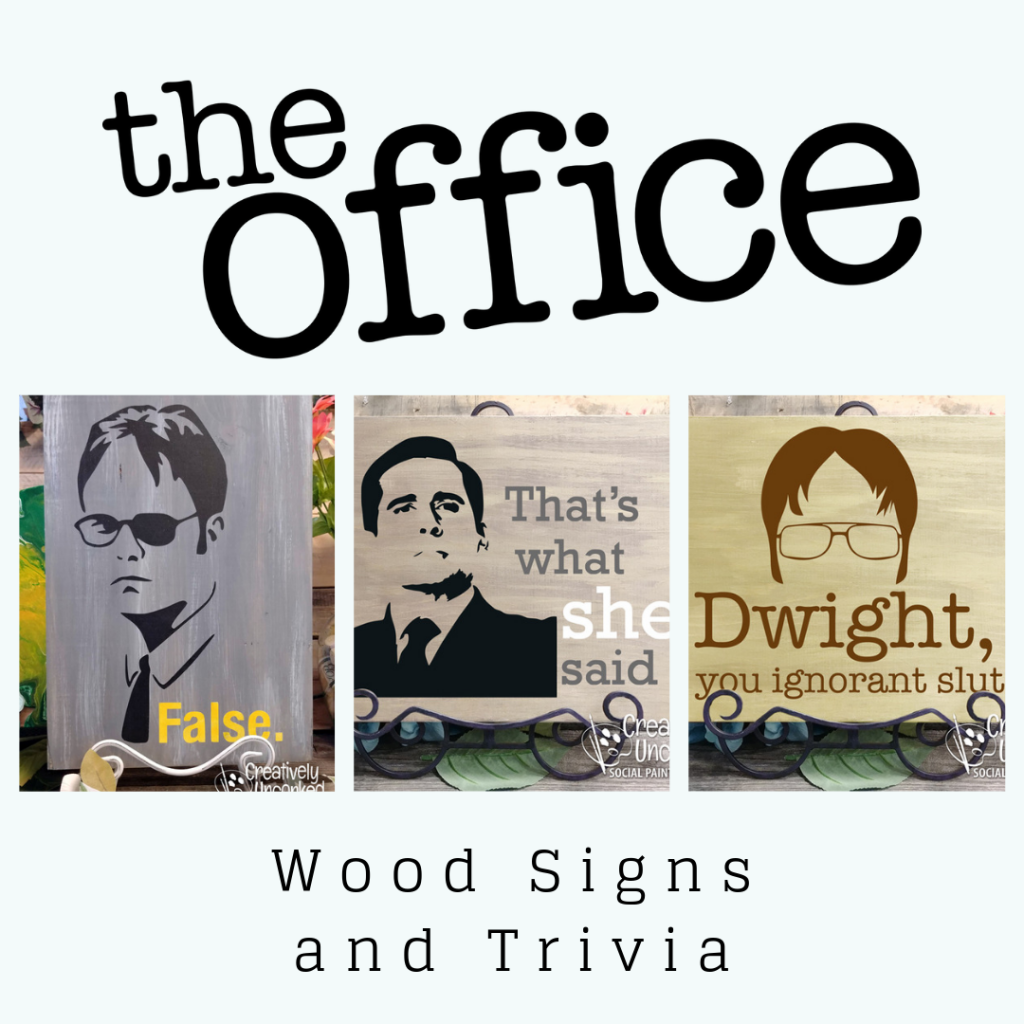 The Office Wood Signs and Trivia at Creatively Uncorked https://creativelyuncorked.com/