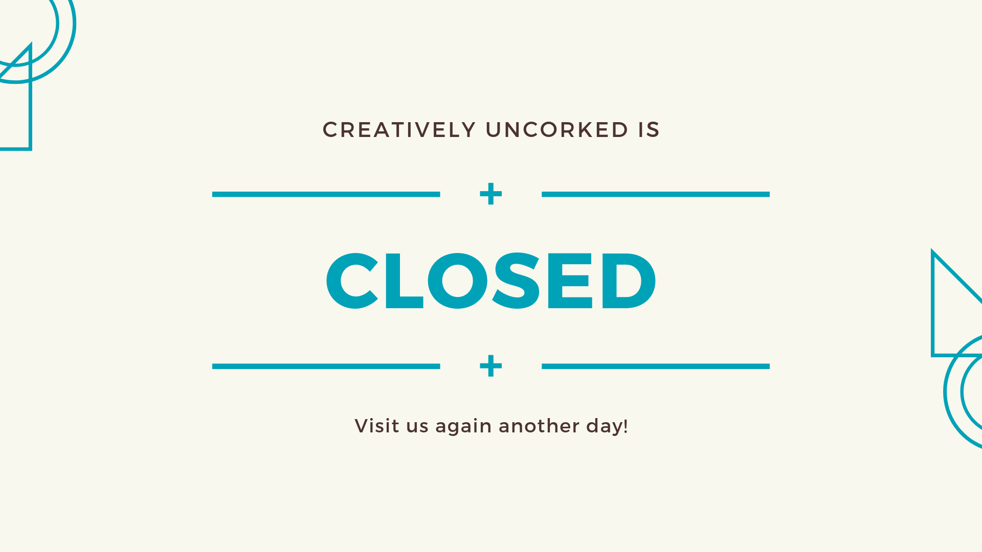 Creatively Uncorked is closed!