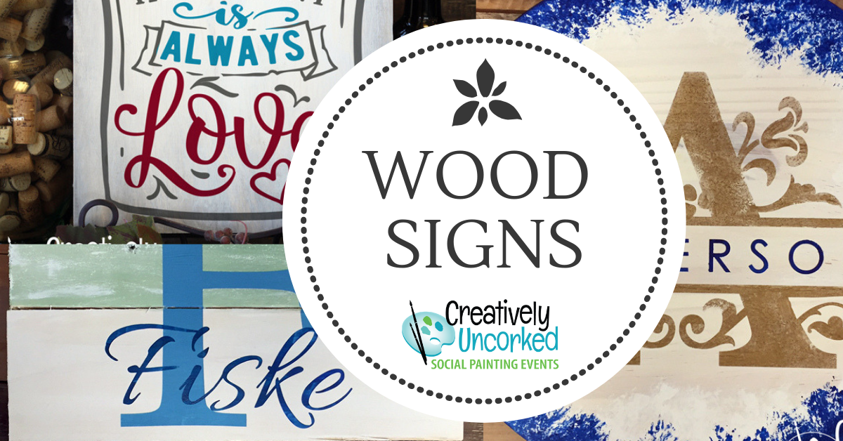 Wood Signs at Creatively Uncorked https://creativelyuncorked.com/